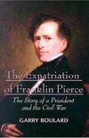 The Expatriation of Franklin Pierce