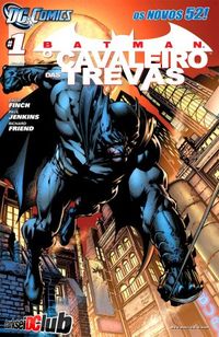Batman - O Cavaleiro das Trevas #01 - Os Novos 52