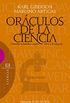 Orculos de la ciencia: Cientficos famosos contra Dios y la religin (Ensayo n 457) (Spanish Edition)