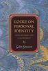 Locke on Personal Identity - Consciousness and Concernment