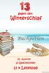 13 gegen den Winterschlaf: 13 Autoren - 13 Geschichten - 13 x Lesespa (German Edition)