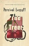The Trees: A Novel (English Edition)