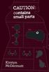 Caution: Contains Small Parts (Twelve Planets Book 9) (English Edition)