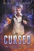 Cursed: An Urban Fantasy Novel