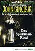 John Sinclair - Folge 2008: Das Spukhaus-Kind (German Edition)