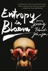 Entropy in Bloom: Stories (English Edition)