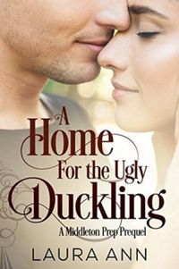 A Home for the Ugly Dukling