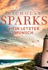 Mein letzter Wunsch: Roman (German Edition)