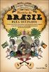História do Brasil Para Ocupados