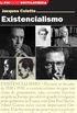 Existencialismo - Srie L&PM Pocket Encyclopaedia