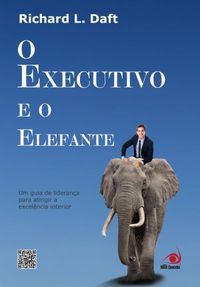 O Executivo e o Elefante