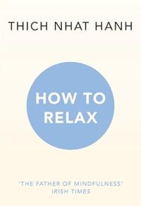 How to Relax (English Edition)
