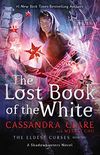 The Lost Book of the White (The Eldest Curses 2) (English Edition)