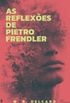 As reflexes de Pietro Frendler