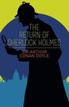 Classics The Return Of Sherlock Holmes