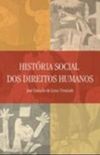 Histria social dos direitos humanos