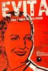 Evita: Vida y Obra de Eva Peron