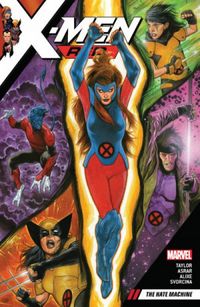 X-Men Red - Vol. 1: The Hate Machine