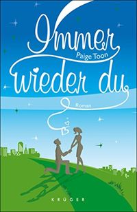 Immer wieder du: Roman (German Edition)