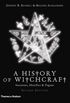 A History of Witchcraft: Sorcerers, Heretics & Pagans