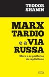 Marx Tardio e a Via Russa