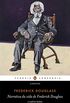 Narrativa da vida de Frederick Douglass: e outros textos