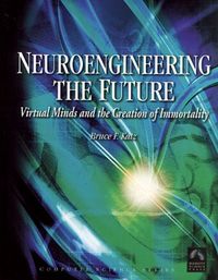 Neuroengineering The Future