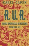 R.U.R (Robs Universais de Rossum)