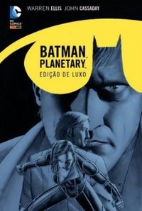 Planetary / Batman