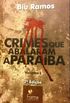 Crimes que abalaram a Paraba