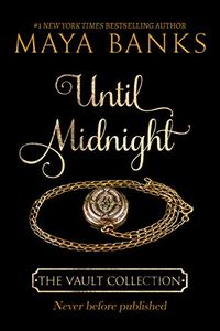 Until Midnight (The Vault Collection) (English Edition)