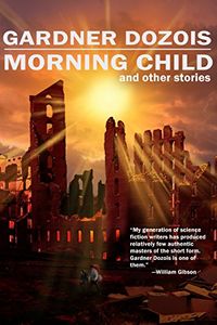 Morning Child and Other Stories (English Edition)