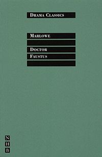 Doctor Faustus: Full Text and Introduction (NHB Drama Classics) (English Edition)