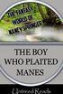 The Boy Who Plaited Manes (The Fantasy Worlds of Nancy Springer Book 1) (English Edition)