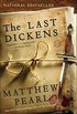 The Last Dickens : A Novel