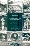 A Anatomia da Melancolia - Vol. 2