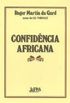 Confidncia Africana