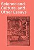 Science and Culture, and Other Essays (English Edition)