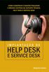 Implantao de Help Desk e Service Desk