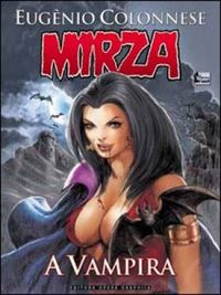 Mirza: A Vampira