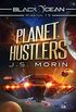 Planet Hustlers: Mission 15 (Black Ocean: Galaxy Outlaws) (English Edition)