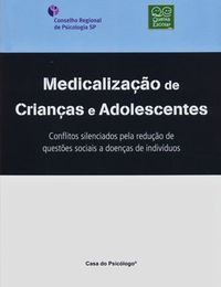 Medicalizao de Crianas e Adolescentes