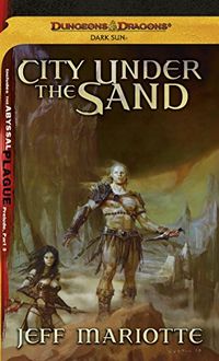 City Under the Sand: A Dark Sun Novel (Dungeons & Dragons: Dark Sun) (English Edition)