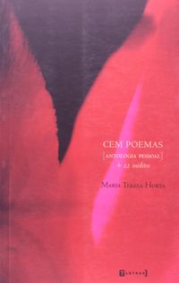 Cem Poemas: Antologia Pessoal + 22 Inditos
