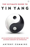 The Ultimate Guide to Yin Yang (English Edition)