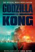 Godzilla Vs. Kong: the Official Movie Novelization