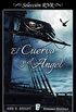 El cuervo y el ángel (Spanish Edition)