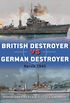 British Destroyer vs German Destroyer: Narvik 1940 (Duel Book 88) (English Edition)