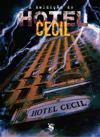 A Maldio do Hotel Cecil