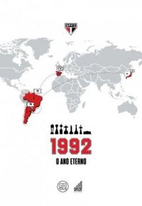 1992: O ano eterno do So Paulo FC